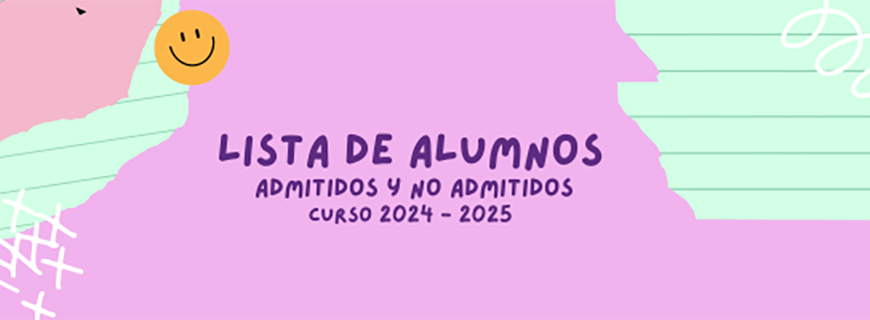 Lista de nuevos alumnos admitidos 2024 – 2025