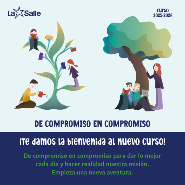 «De compromiso en compromiso», lema de La Salle para el curso 2025-2026 